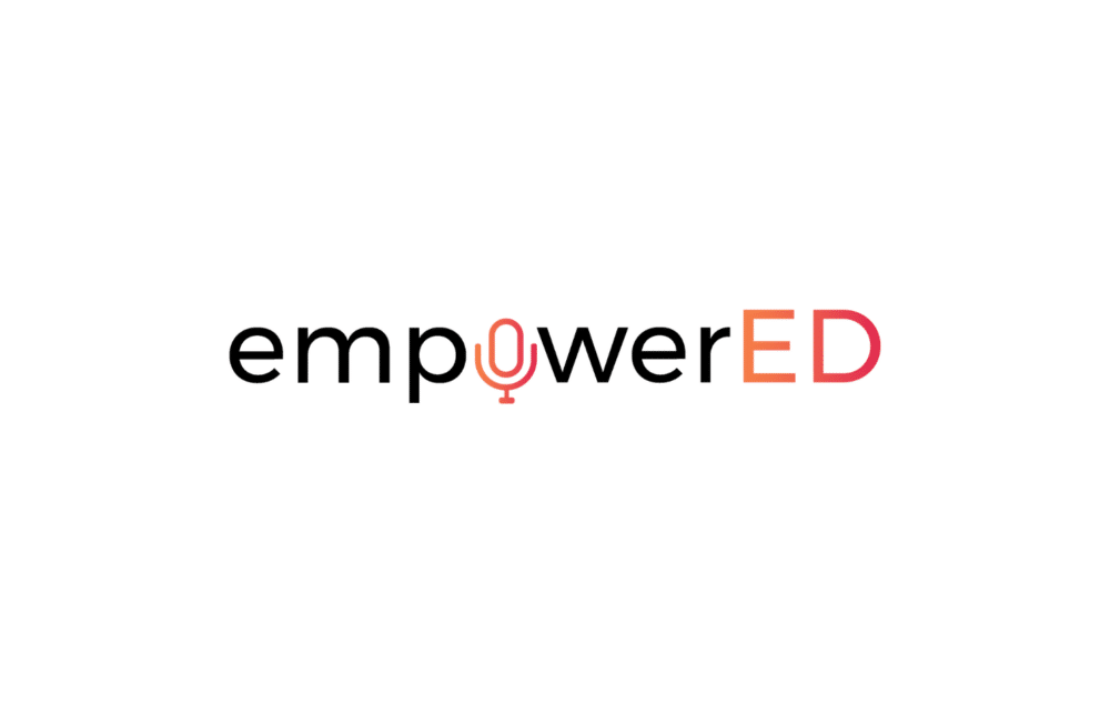 empowerED Podcast